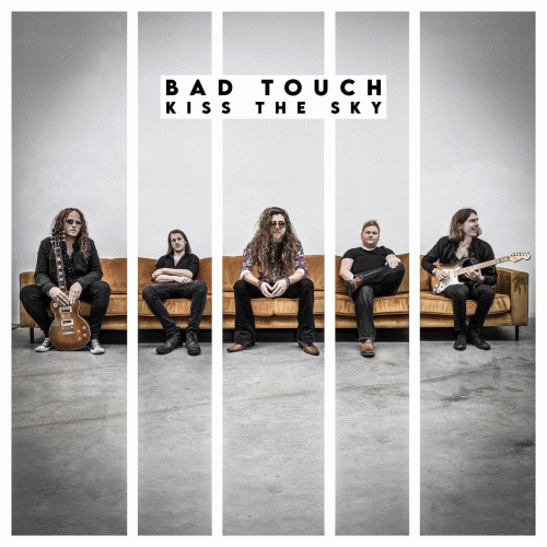 Bad Touch : Kiss the Sky